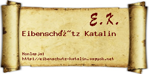 Eibenschütz Katalin névjegykártya